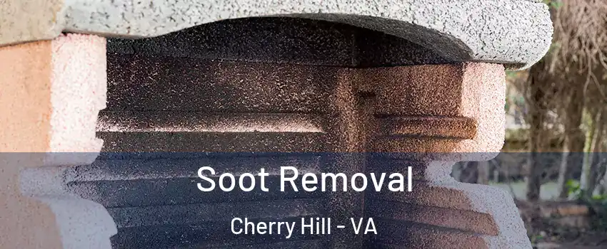 Soot Removal Cherry Hill - VA